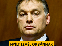 Nyílt levél Orbánnak: Szégyellje magát!