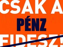 A Fidesz azért lop, mert Hadházynak lyukas a zoknija